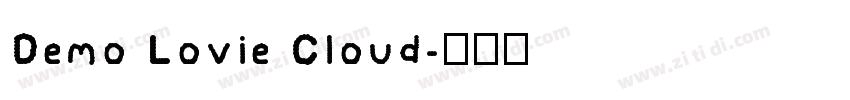 Demo Lovie Cloud字体转换